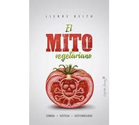El mito vegetariano (ENSAYO)