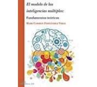 el modelo de las inteligencias multiples: fundamentos teoricos