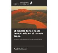 El modelo tunecino de democracia en el mundo árabe: La juventud tunecina frente a las fuerzas antidemocráticas