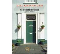 El molesto inquilino