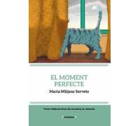 El Moment Perfecte