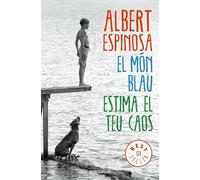 El món blau. Estima el teu caos (Best Seller)