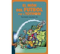 El món del futbol per a tothom