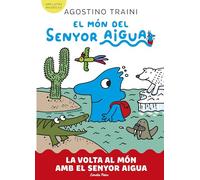 El món del senyor Aigua 3. La volta al món amb el senyor Aigua