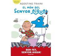 El món del senyor Aigua 4. Ben fet, senyor Aigua!
