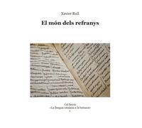 El món dels refranys: 1 (La llengua catalana a la butxaca)