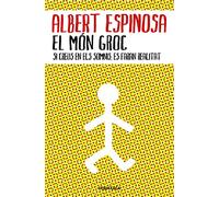 El món groc: Si creus en els somnis, es faran realitat (Narrativa)