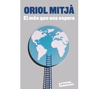 El món que ens espera (LABUTXACA)