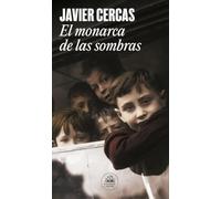 El monarca de las sombras (Random House)