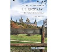 El Monasterio de El Escorial: 66 (Universidad Francisco de Vitoria)