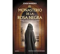 El monasterio de la rosa negra (HISTÓRICA)