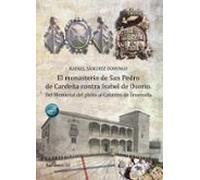 El Monasterio De San Pedro De Cardeña Contra Isabel De Osorio