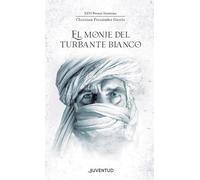 El monje del turbante blanco (NOSTROMO)