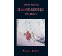 El Monje Desnudo: 100 Haikus