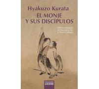 El monje y sus discípulos: Edición bilingüe japonés-castellano: 120 (El Peso de los Días)