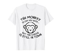 El Mono está Fuera de mi Espalda Circo Humor Camiseta