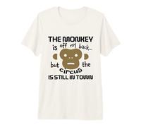 El Mono está Fuera de mi Espalda Circo Humor Camiseta Premium