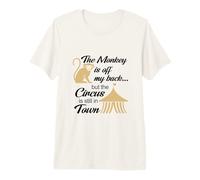 El Mono está Fuera de mi Espalda Circo Humor Camiseta Premium