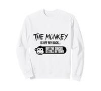 El Mono está Fuera de mi Espalda Circo Humor Sudadera