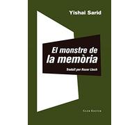 El monstre de la memòria: 87 (El Club dels Novel·listes)