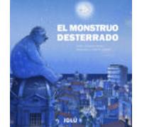 El monstruo desterrado