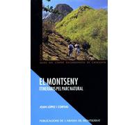 El Montseny. Itineraris pel parc natural (Guies del Centre Excursionista de Catalunya)