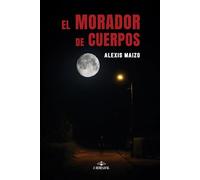 El Morador de Cuerpos