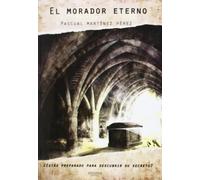 El Morador Eterno (SIN COLECCION)