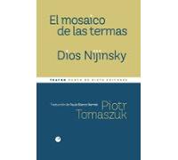El Mosaico De Las Termas / Dios Nijinsky