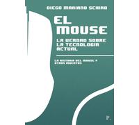 EL MOUSE | Diego Mariano Schiro