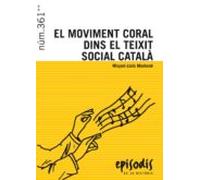 El moviment coral dins el teixit social català