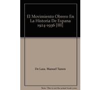 El Movimiento Obrero en la Historia de España 3: 1924-1936