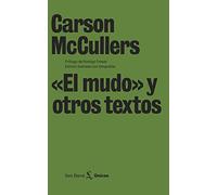 «El mudo» y otros textos (Únicos)