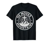 Él mueve montañas Cruz cristiana fe Camiseta
