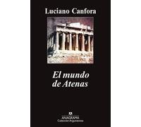 El mundo de Atenas | Luciano Canfora