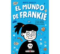El mundo de Frankie: Una novela gráfica inolvidable y divertida sobre el TEA (Trastorno del espectro autista)