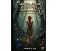 El mundo de las bestias - Acomodarse: Volumen I: Una novela de fantasía romántica, supervivencia e ilustraciones artísticas (El maestro de los títeres)