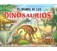 El mundo de los dinosaurios (Animales pop-up)