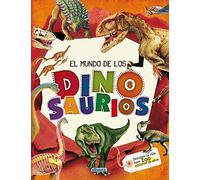 El mundo de los dinosaurios (El Gran Libro De...)