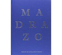 El Mundo de los Madrazo: Colección de la Comunidad de Madrid