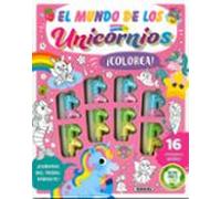 El Mundo De Los Unicornios (colorea)