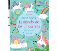 El mundo de los unicornios (Libros pizarra con actividades)