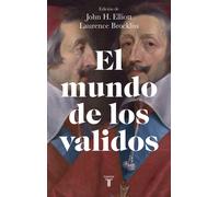 El mundo de los validos (Historia)