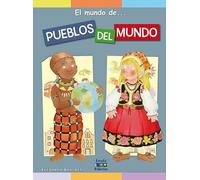 EL MUNDO DE. PUEBLOS DEL MUNDO (EL MUNDO DE CARTONÉ)