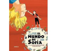 El mundo de Sofía. Volumen II: II. La filosofía desde Descartes a nuestros días: 2 (Siruela Gráfica)