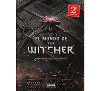EL MUNDO DE THE WITCHER. COMPENDIO DEL VIDEOJ: Compendio del videojuego
