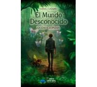 El Mundo Desconocido