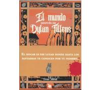 EL MUNDO DESPUÉS DE DYLAN TILLENS