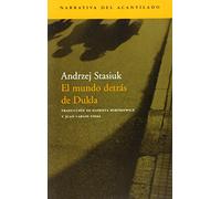 El mundo detrás de Dukla (Narrativa del Acantilado)