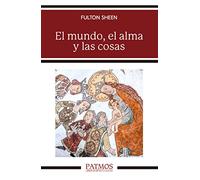 El mundo, el alma y las cosas: 304 (Patmos)